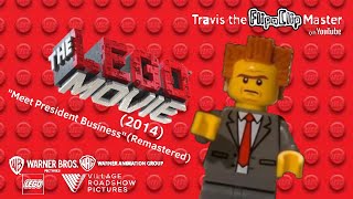 The LEGO Movie (2014) | “Meet President” Business (Remastered) | WBTE | TtFM