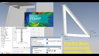 Femap Nastran tutorial practice beam types and orientation