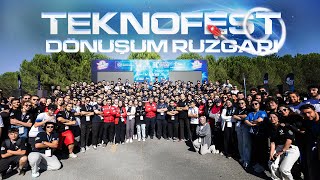 TEKNOFEST Dönüşüm Rüzgarı | TEKNOFEST 2024