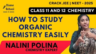 How to study organic chemistry easily | class 11 and 12 | NEET ,JEE, CBSE