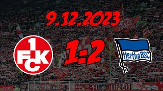 1. FC Kaiserslautern 1:2 Hertha BSC - 9.12.2023 - Und schon wieder keine Punkte FCK...