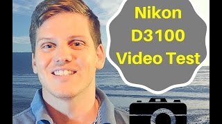 NIKON D3100 - Video Test