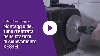 KESSEL Stazioni Sollevamento Montaggio