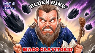 PS4 en vivo Elden Ring Mago Gravitorio Cap 4 FINAL