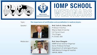 IOMP Webinar: The importance of certification and accreditation in medical physics