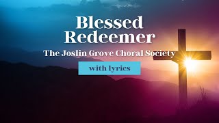 Traditional Hymn - Blessed Redeemer Hymn (Sing along with on-screen LYRICS)