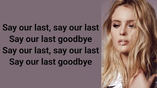 Zara Larrson - Funeral ~ Lyrics