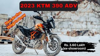 2023 KTM 390 Adventure Launched | 5 things to know