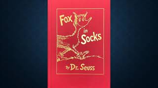 Fox in Socks Narrative