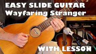 EASY SLIDE GUITAR Wayfaring Stranger WITH LESSON TABS available