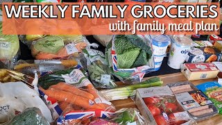 WEEKLY FAMILY GROCERIES | WEEKLY FOOD SHOPPING | FAMILY MEAL PLAN | MEAL IDEAS |