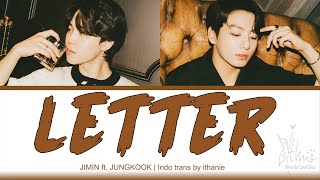 JIMIN (ft. JUNGKOOK) - Letter (Lirik Terjemahan Indonesia)