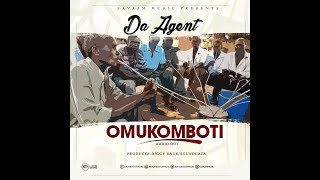 DA AGENT    omukomboti    New Ugandan Music 2018  SAVAAM MUSIC Please Don't Re Upload