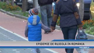 EPIDEMIE DE RUJEOLA IN ROMANIA