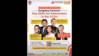 Navigating Tomorrow: Key Skills for Indonesians in the AI Era by Mensa Indonesia, & Kemenpora RI