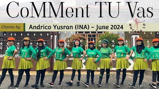 CoMMent TU Vas - Line Dance - Beginner / Improver - Choreo: Andrico Yusran (INA) - June 2024