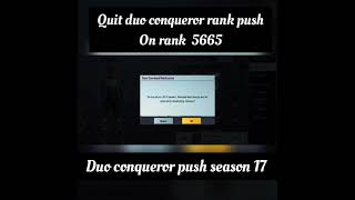 Quit Duo Conqueror Rank Push Season 17 😭 / Duo crown to  Conqueror season 17 / Duo push 17 #shorts