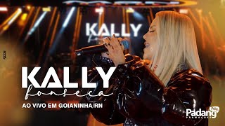 KALLY FONSECA ao vivo em Goianinha/RN [DVD completo]