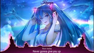 Nightcore - Never gonna give you up