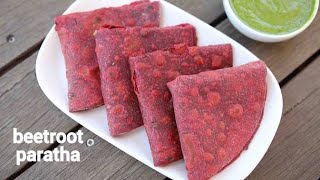 Beetroot Paratha | Healthy Breakfast Recipe