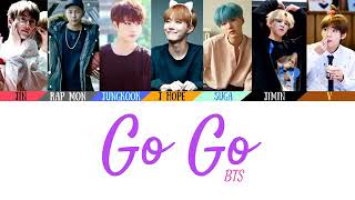 BTS -Go Go (Color Coded lyrics )