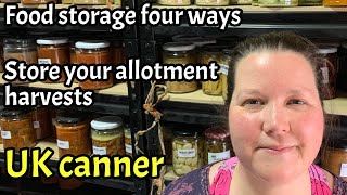 UK canner - food storage - store your harvests #allotment #selfsufficiency