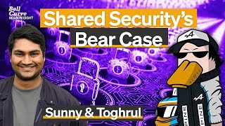 The Bear Case for Shared Security | S8 E8 | Sunny & Toghrul