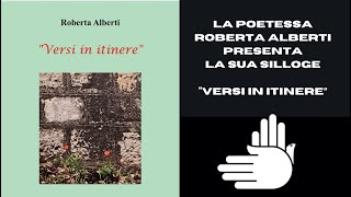 Roberta Alberti presenta la sua raccolta di poesie "Versi in itinere" - Libriamoci InVolo