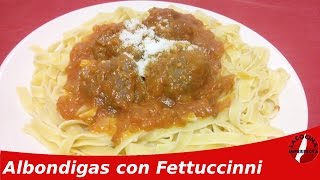 Albondigas con Fettuccini en Salsa de Tomate || La Cocina Imperfecta