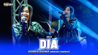 DIA ( Anji ) - Adinda Rahma OM NIRWANA COMEBACK Live JB27