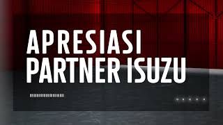 Highlight Apresiasi Isuzu Partners Di Tengah Pandemi