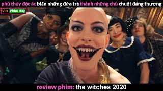 review phim hay Phù Thủy 2021 - Vua Phim Hay