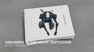 Dreaming in Mech Softcover | Book Overview