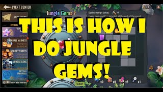 This Is How I Do Jungle Gems!