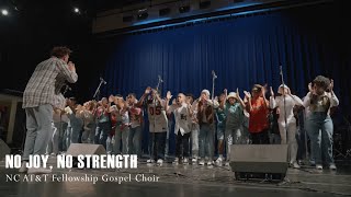 "No Joy, No Strength" - North Carolina A&T Gospel Choir (with LYRICS)