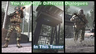 You Will Hear Different Dialogues In This Tower - Call of Duty 4: Modern Warfare