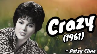 Crazy 1961 - Patsy Cline