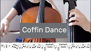 How to play Coffin Dance on Cello