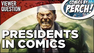 Presidents showing up in comic books