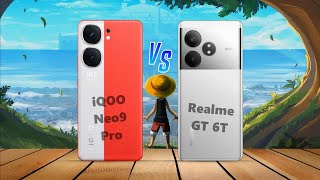 iQOO Neo9 Pro vs Realme GT 6T Comparison