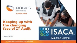 Mobius Consulting and ISACA Mauritius Chapter present: Keeping up with the changing face of IT Audit