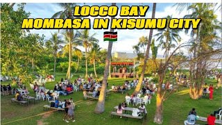 LOCCO BAY//MOMBASA IN KISUMU CITY//Hidden paradise