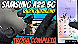 Como trocar touch completo do Samsung A22 5G | Troca do touch Samsung A22 5G Passo a Passo