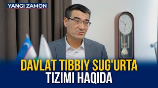 Davlat tibbiy sug'urta tizimi haqida