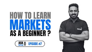 Learn Markets as a Beginner | Ask FinTree #7