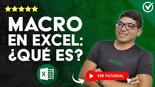 MACRO EN EXCEL: Qué es y Cómo Hacerlas | 📊 Tutorial paso a paso 📊