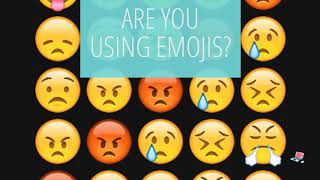 Are you using emojis?