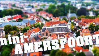 mini-Amersfoort: miniature city using tilt shift