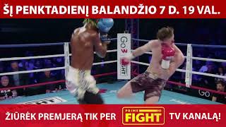 Žiūrėk PRMJERĄ KOK'110 VILNIUS Tik per Go3 / PRIME FIGHT HD Baladžio 7 d. 19:00 val.