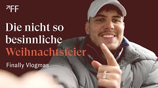 Finally Vlogmas - Die nicht so besinnliche Weihnachtsfeier